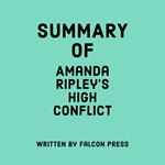 Summary of Amanda Ripley's High Conflict