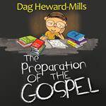 Preparation of the Gospel, The