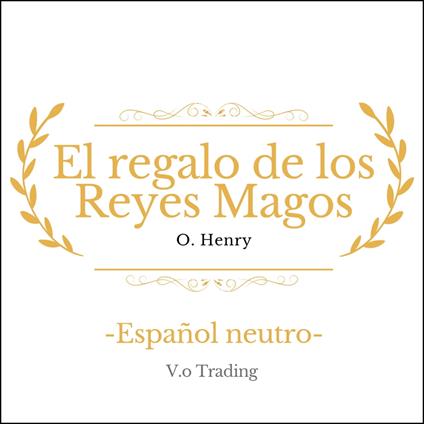 El regalo de los Reyes Magos