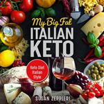 My Big Fat Italian Keto