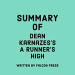 Summary of Dean Karnazes's A Runner’s High