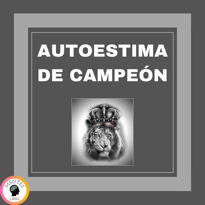 Autoestima De Campeón