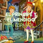 El Príncipe y El Mendigo