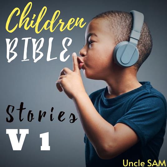 Children Bible Stories V1