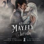 Stolen Mayfly Bride