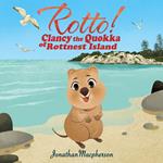 Clancy the Quokka of Rottnest Island