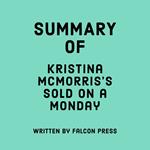 Summary of Kristina McMorris’s Sold on a Monday