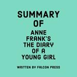 Summary of Anne Frank's The Diary of a Young Girl