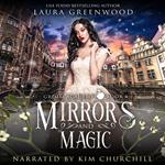 Mirrors and Magic