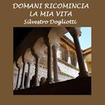 Domani ricomincia la mia vita