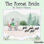 Forest Bride, The