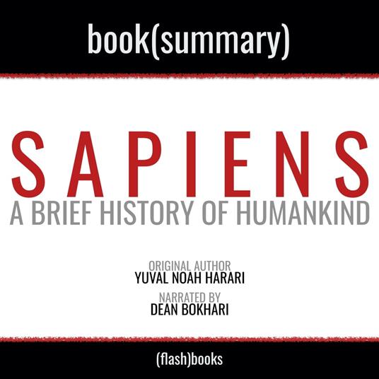 Sapiens by Yuval Noah Harari - Book Summary