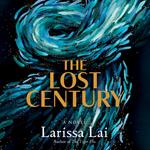 Lost Century, The