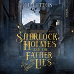 Sherlock Holmes and the Father of Lies