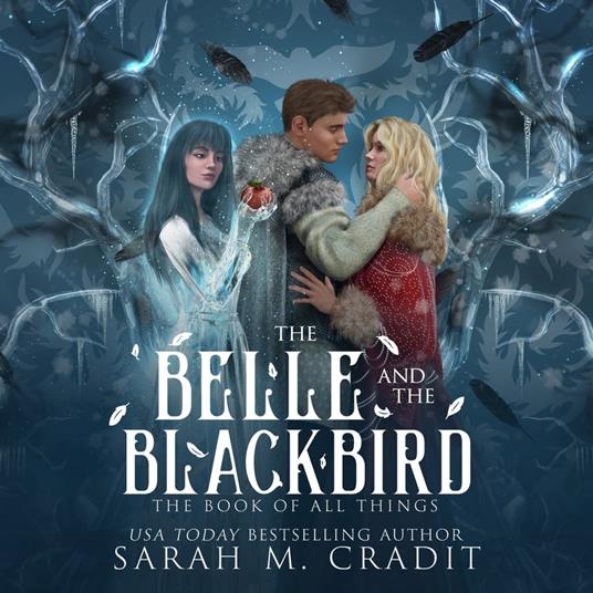 Belle and the Blackbird, The