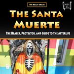 Santa Muerte, The