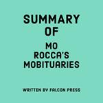 Summary of Mo Rocca’s Mobituaries