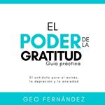 El Poder de la Gratitud