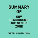 Summary of Gay Hendricks's The Genius Zone