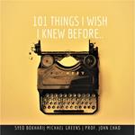 101 Things I Wish I Knew Before