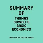 Summary of Thomas Sowell's Basic Economics