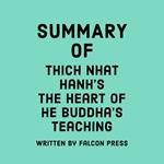 Summary of Thick Nhat Hanh's The Heart of the Buddha's Teaching