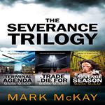 Severance Trilogy, The