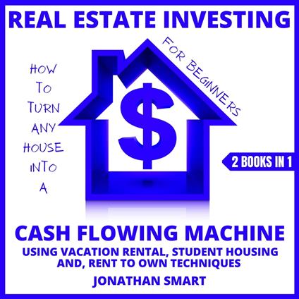 Real Estate Investing For Beginners