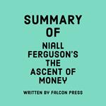 Summary of Niall Ferguson's The Ascent of Money