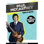 Paul McCartney: Book Of Quotes (100+ Selected Quotes)