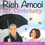 Mr. Crotchety