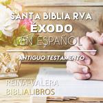 Santa Biblia RVA Éxodo en Español