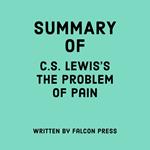 Summary of C.S. Lewis's The Problem of Pain