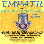 EMPATH AND PSYCHIC ABILITIES - SMART EDITION