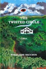 The Twisted Circle