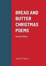 BREAD AND BUTTER CHRISTMAS POEMS 2nd Edition
