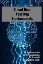 AI and Deep Learning Fundamentals: Step by Step Tutorials