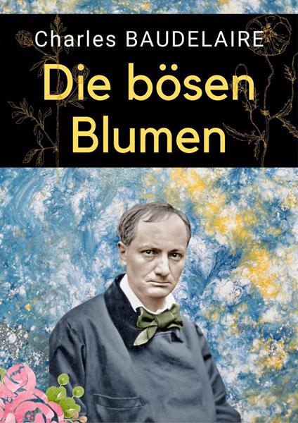 Die bösen Blumen