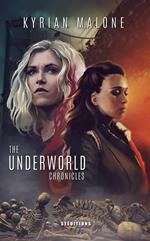 The Underworld Chronicles