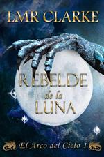 Rebelde de la luna