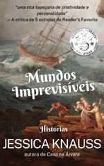 Mundos Imprevisíveis