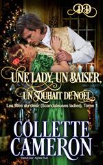 Une lady, un baiser, un souhait de Noël