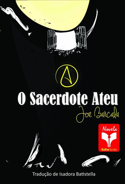 O Sacerdote Ateu