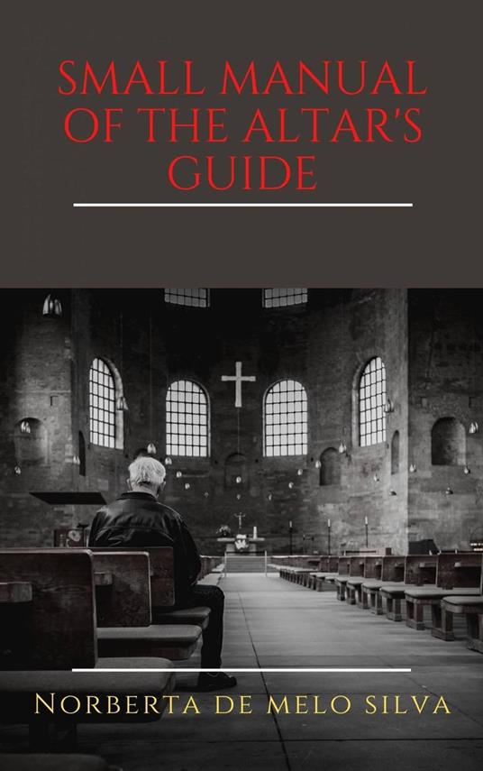 Small Manual of the Altar's Guide