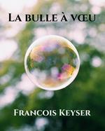 La bulle à vœu