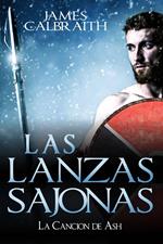 Las Lanzas Sajonas