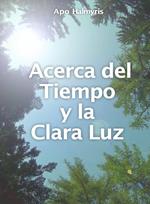 Acerca del Tiempo y la Clara Luz