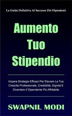 Aumento Tuo Stipendio