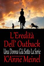 L’Eredità Dell’ Outback