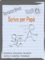 Scrivo per Papà